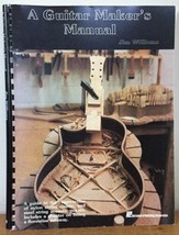 Vintage 80s Guitar Makers Manual Jim Williams Softcover Book - £39.49 GBP