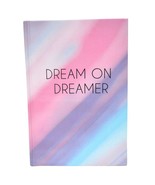 Dream Journal Dream On Dreamer - $10.90 CAD