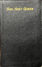 Hail Holy Queen: A book of prayer and counsel for Catholic girls and women - $123.75