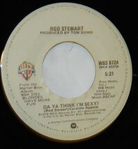 Rod Stewart Da Ya Think I'm Sexy? / Scared and Scarred 7" 45 RPM 1978 / ... - $4.90