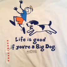 Life is Good if You&#39;re a Big Dog 4XL Shirt Short Sleeve Graphic Tee Whit... - £18.33 GBP