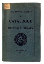 J. Alex Symington Catalogue Of The Museum And Library The Bronte Society 1st Edi - £52.24 GBP