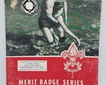 1962 Booklet LIFESAVING Merit Badge Series Boy Scouts of America - $11.83