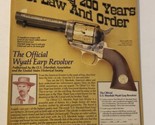 1992 Official Wyatt Earp Revolver Vintage Print Ad Advertisement pa15 - $6.92