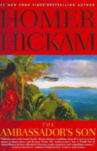 The Ambassador&#39;s Son - Homer Hickam - hardcover - 1st Edition - NEW - £5.53 GBP