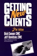 Getting New Clients by Dick Connor - Good - £6.43 GBP