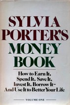 Sylvia Porter&#39;s Money Book: How to Earn It, Spend It, Save It, Invest It, etc. - £1.81 GBP