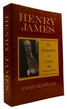Fred Kaplan Henry James: The Imagination Of Genius, A Biography 1st Paperback E - £48.41 GBP