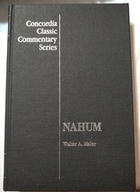 Nahum (Concordia Classic Commentary Series) by Walter A. Maier - £37.91 GBP