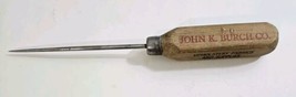 Vintage JOHN K. BURCH CO Assorted cities advertising ice pick - £8.84 GBP