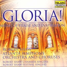 Gloria! Music of Praise and Inspiration [Audio CD] Shaw/Atlanta Symphony Orchest - £17.54 GBP