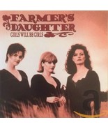 Girls Will Be Girls [Audio CD] Farmer&#39;s Daughter - $29.06