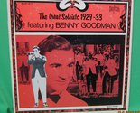 The Great Soloists 1929-33 Featuring Benny Goodman [Vinyl] Benny Goodman - £7.67 GBP