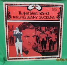 The Great Soloists 1929-33 Featuring Benny Goodman [Vinyl] Benny Goodman - $9.75
