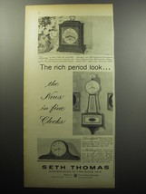1956 Seth Thomas Clocks Advertisement - Legacy, Brookfield, Medbury - £14.82 GBP