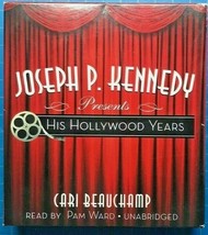 Joseph P. Kennedy Presents: His Hollywood Years by Cari Beauchamp CD Aud... - $4.99
