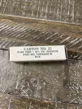 Ham Radio Part 730NA20MF-M 5W Resistor - $384.88