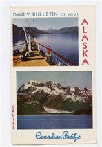  Canadian Pacific Daily Bulletin of your ALASKA Cruise Brochure Route Map 1954 - £25.17 GBP