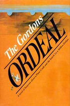 Ordeal by Gordon &amp; Mildred Gordon / 1976 Hardcover 1st Edition Suspense Novel - £1.75 GBP