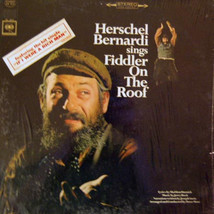 Herschel Bernardi - Herschel Benardi Sings Fiddler On The Roof - £1.56 GBP