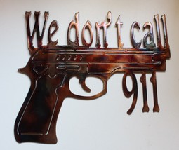 We Don&#39;t Call 911 Wall Art Decor Copper/Bronze 12&quot; x 10 3/4&quot; - £24.98 GBP