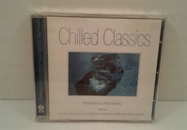 Chilled Classics: Performed by Paul Brooks (CD, 2002, K-tel) - $5.69