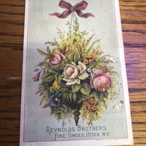 Reynolds Brothers Fine Shoes Utica New York Floral Arrangement Trade Card - £14.31 GBP