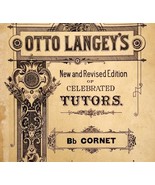 1889 B Flat Cornet Otto Langley Celebrated Tutors Victorian 1st Edition ... - £63.20 GBP