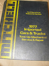 MITCHELL 1977 IMPORTED CARS &amp; TRUCKS TUNE-UP MECHANICAL SERVICE &amp; REPAIR... - $18.80