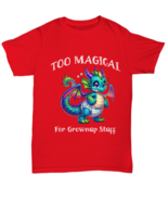 Dinosaur Diaper Too Magical ABDL T Shirt Ageplay Tshirt - Unisex Tee - £15.03 GBP+