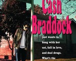 Cash Braddock (Cash Braddock series) [Paperback] Bartlett, Ashley - £3.05 GBP