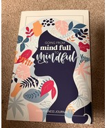 Mindfulness Journal: A Daily Diary for Women &amp; Girls to Practi... by Jun... - £10.29 GBP
