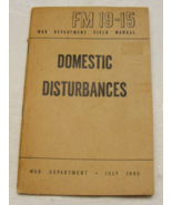 Vintage 1945 WW2 Era FM 19-15 Domestic Disturbances War Dept. 3-d - $53.45