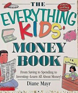 The Everything Kids Money Book by Diane Mayr 2000  132 Pages Softcover E... - €8,52 EUR