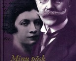 MINU PÕSK SINU PÕSE VASTU. EDUARD VILDE KIRJAD RAHELILE - $28.00