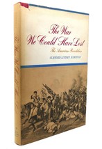 Clifford Lindsey Alderman The War We Could Have Lost The American Revolution 1st - $50.94