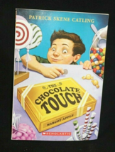 The Chocolate Touch - Paperback By Patrick Skene Catling - ISBN 97806881... - $2.95