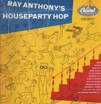 Ray Anthony&#39;s Houseparty Hop (10 inch vinyl lp) [Vinyl] Ray Anthony - £7.66 GBP