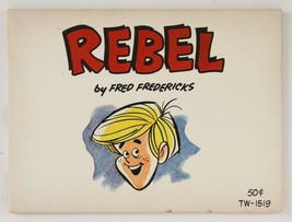 Vintage Illustrated Comic Book REBEL by Fred Fredericks TW-1519 December... - £13.53 GBP