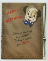 Vintage 1950s Happy Birthday Greeting Card w/ Puppy Dog Wallet Wearing A Bow - £10.98 GBP