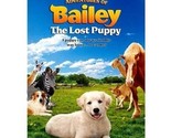 Adventures of Bailey: The Lost Puppy (DVD, 2012) NEW - $7.05
