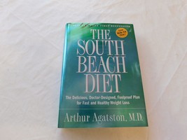 The South Beach Diet by Arthur Agatston, M.D. Hardcover Book 2003 Rodale Inc - £23.70 GBP