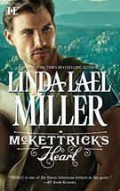McKettrick&#39;s Heart (McKettrick Men) [Mass Market Paperback] Miller, Linda Lael - £3.91 GBP