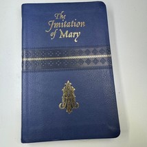 The Imitation of Mary Illustrated Blue Leather Bound Catholic Book Publi... - $22.95