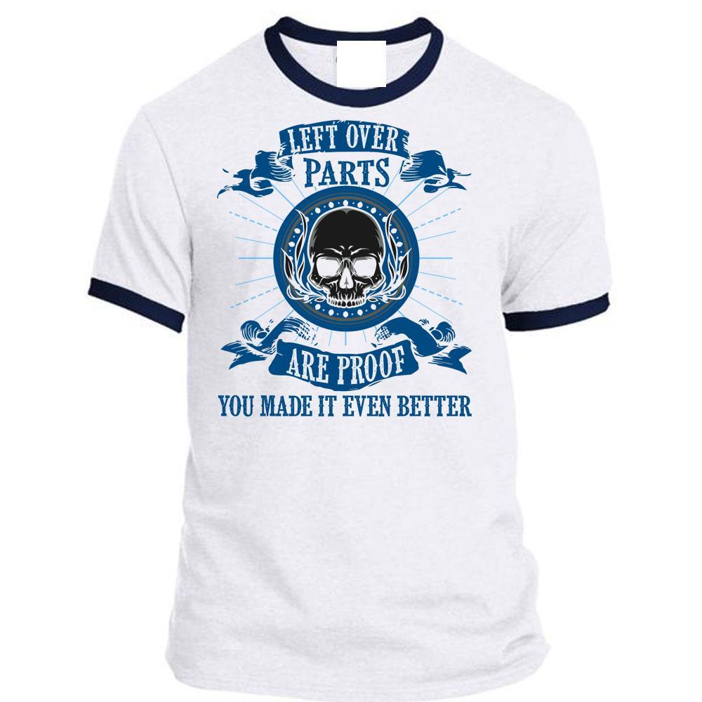 Leftover Part Are Proof T Shirt, Being A Veteran T Shirt, Awesome T-Shirts - $23.99 - $41.99