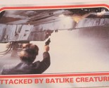 Vintage Empire Strikes Back Trading Card #69 Attacked BY Batlike Creatur... - $1.97