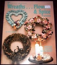 Wreaths ... Flowers &amp; Spice  - 27 projects (1988) - £3.11 GBP