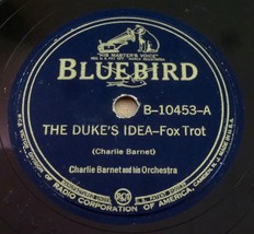 Charlie Barnet - The Duke&#39;s Idea / The Count&#39;s Idea - Bluebird 10453 - £13.54 GBP