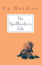 Spellbinder&#39;s Gift: A Novel [Paperback] Mandino, Og - $9.99