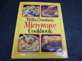 Old Vtg 1981 Betty Crocker&#39;s Microwave Cookbook Recipes Cook Book Hardcover - £15.76 GBP